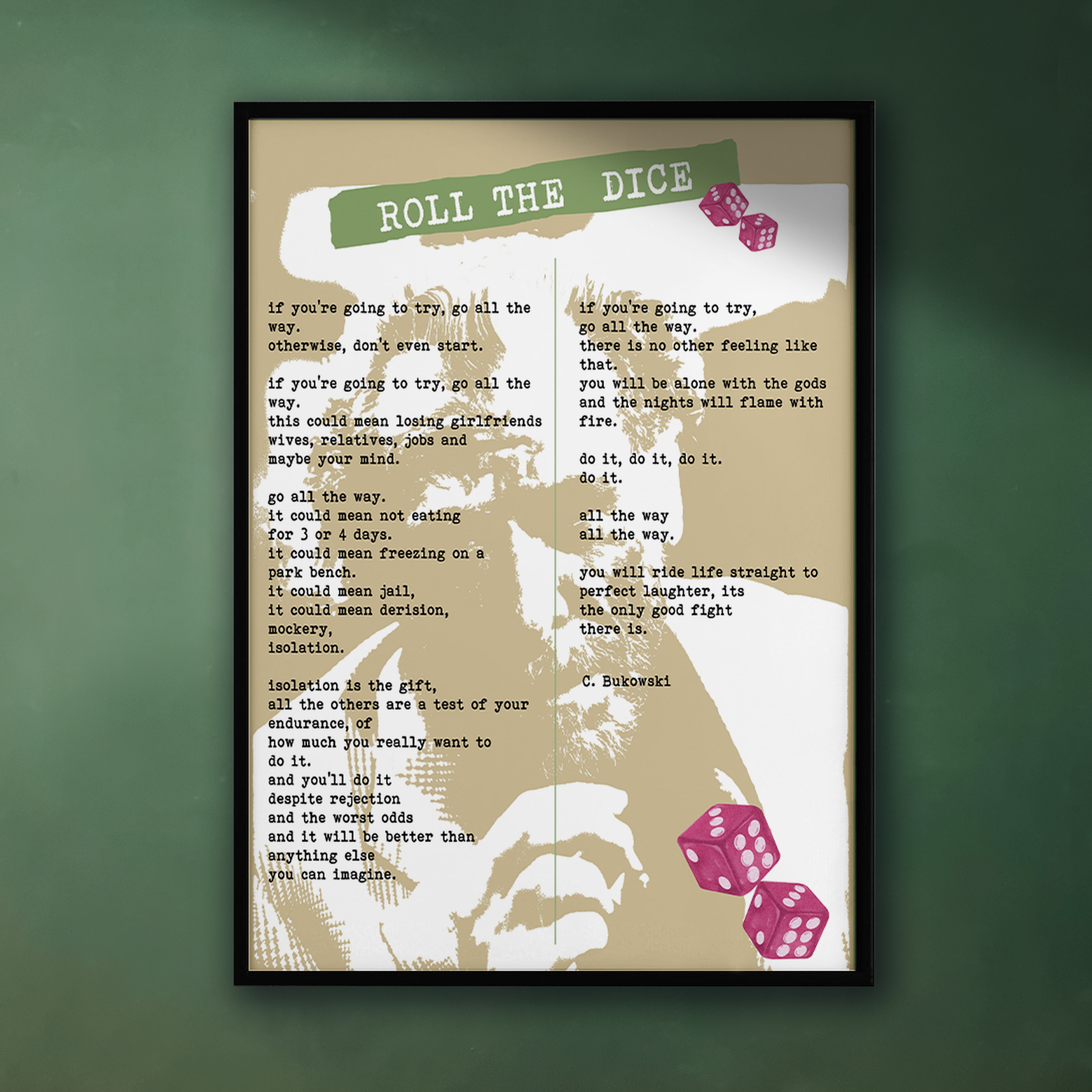BUKOWSKI - ROLL THE DICE - GHOST CANDY