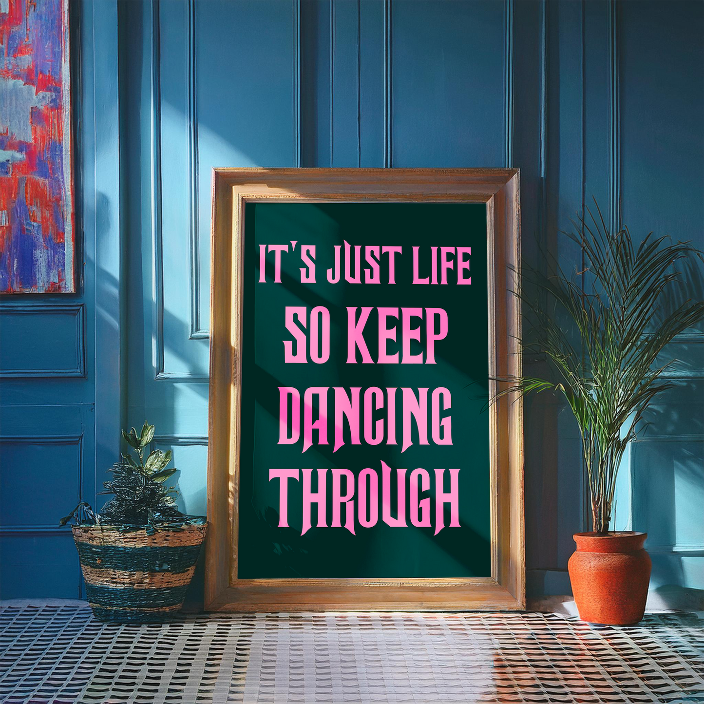 IT'S JUST LIFE SO KEEP DANCING THROUGH - GHOST CANDY