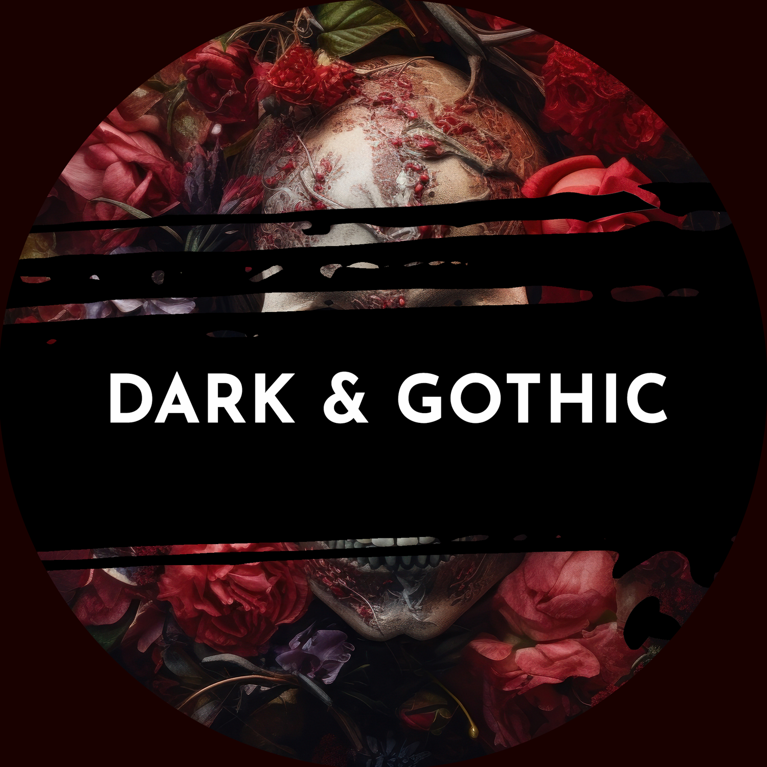 DARK & GOTHIC