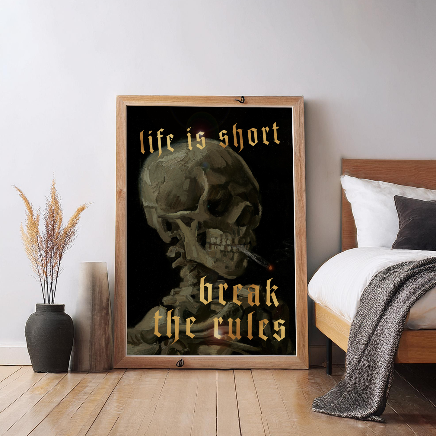 LIFE IS SHORT, BREAK THE RULES: GOLD FOIL PRINT