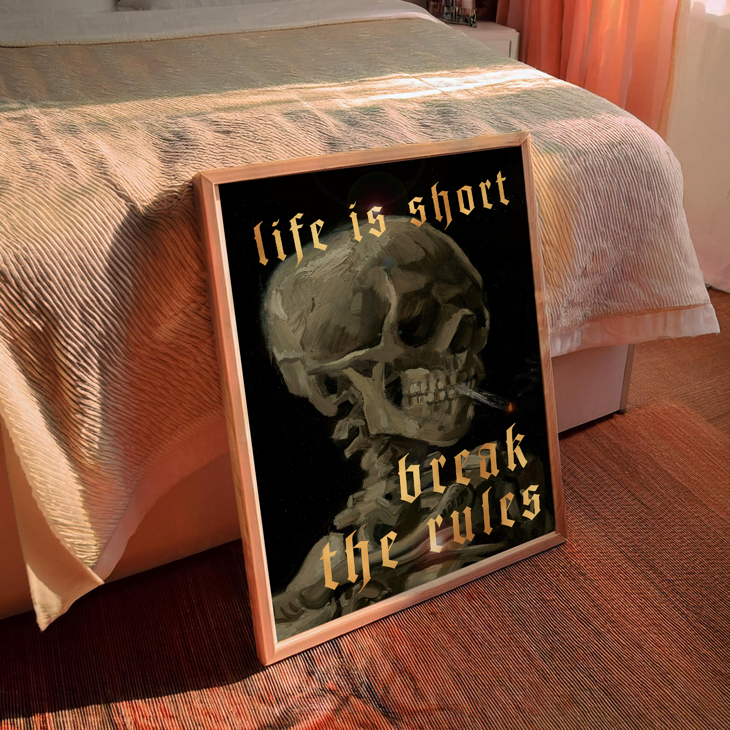 LIFE IS SHORT, BREAK THE RULES: GOLD FOIL PRINT