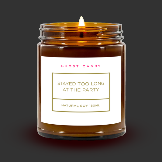 Stayed Too Long at the Party Candle nu05iz-sf.myshopify.com